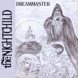 The Nightchild - Dreammaster (2012) [Single]