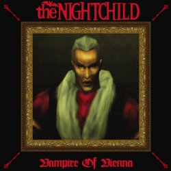 The Nightchild - Vampire Of Vienna (2016) [Single]