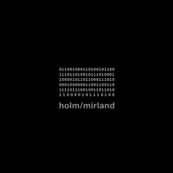 Holm/Mirland - Digitalt Format (2012) [EP]