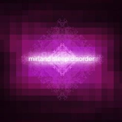 Mirland - Sleep Disorder (2015)