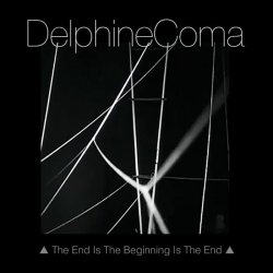 Delphine Coma - The End Is The Beginning Is The End (2014) [Single]
