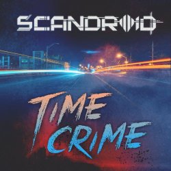 Scandroid - Time Crime (2018) [Single]