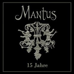 Mantus - 15 Jahre (2015) [EP]