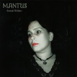 Mantus - Fremde Welten (2002)