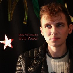 Dark Phenomenon - Holy Power (2017) [EP]