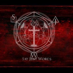 Say Just Words - This Is Not Salvation (2012) [Single]