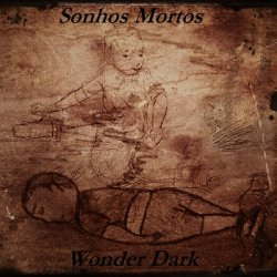 Wonder Dark - Sonhos Mortos (2015)