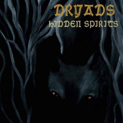 Dryads - Hidden Spirits (2017) [EP]