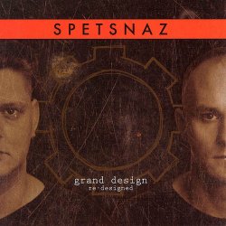 Spetsnaz - Grand Design (Re-Designed) (2004)