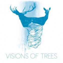 Visions Of Trees - Sometimes It Kills (2011) [EP]
