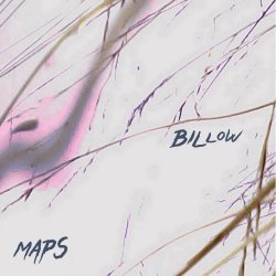 Billow - Maps (2017)