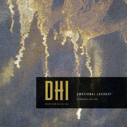 DHI (Death And Horror Inc) - Emotional Lockout (Expanded Edition) (2016) [EP]