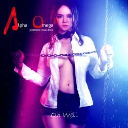 Alpha Omega 22 Emb - Oh Well (2017) [Single]