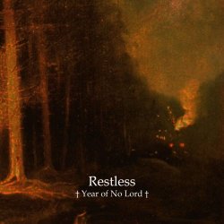Restless - Year Of No Lord (2018) [EP]
