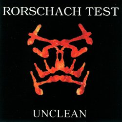 Rorschach Test - Unclean (1998)