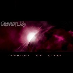 Cesium_137 - Proof Of Life (2007)