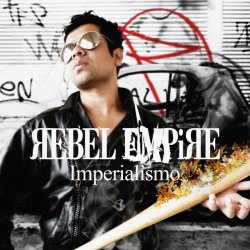 Rebel Empire - Imperialismo (2014)