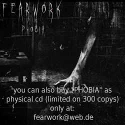 FearWork - Phobia (2010)