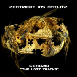 Zentriert Ins Antlitz - Genozid (The Lost Tracks) (2003) [EP]