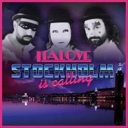 Italove - Stockholm Is Calling (2017) [EP]