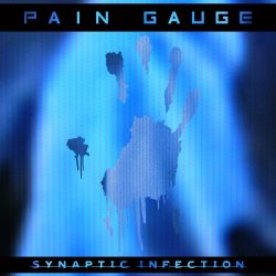 Pain Gauge - Synaptic Infection (2017)