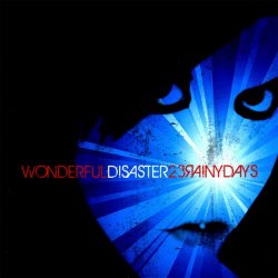 23RainyDays - Wonderful Disaster (2008) [EP]