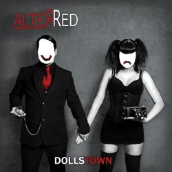 AlterRed - Dollstown (2012)