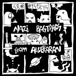 Nazi Bastards From Aldebaran - Invasion (2007) [EP]