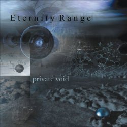 Eternity Range - Private Void (2011)