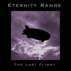 Eternity Range - The Last Flight (2007) [EP]