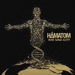 Hämatom - Wir Sind Gott (2016) [2CD]