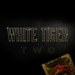 White Tiger - Two (2017) [EP]