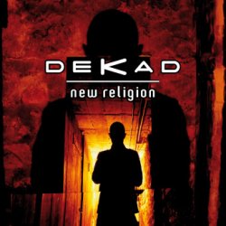 Dekad - New Religion (2011) [EP]