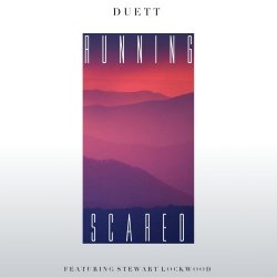 Duett - Running Scared (feat. Stewart Lockwood) (2015) [Single]