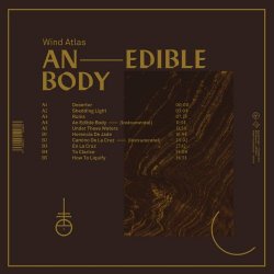 Wind Atlas - An Edible Body (2018)