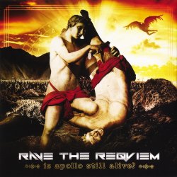 Rave The Reqviem - Is Apollo Still Alive? (2015) [EP]