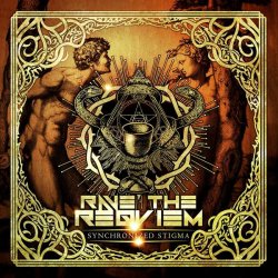 Rave The Reqviem - Synchronized Stigma (2016) [Single]