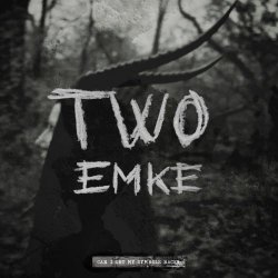 Emke - Two (2017) [EP]