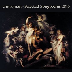 Unwoman - Selected Songpoems (2016)