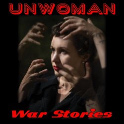 Unwoman - War Stories (2018)