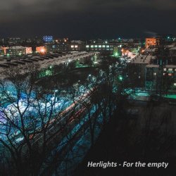 Herlights - For The Empty (2016) [Single]