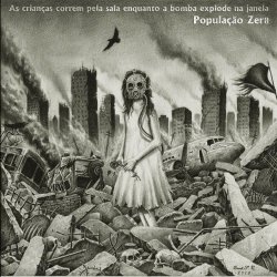 População Zero - As Crianças Correm Pela Sala Enquanto A Bomba Explode Na Janela... (2016) [EP]
