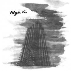 High Vis - II (2017) [Single]