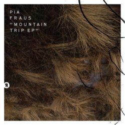 Pia Fraus - Mountain Trip (2018) [EP]
