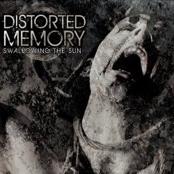 Distorted Memory - Swallowing The Sun (2011)