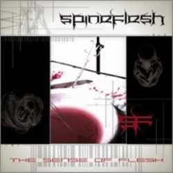 Spineflesh - The Sense Of Flesh (2007) [EP]