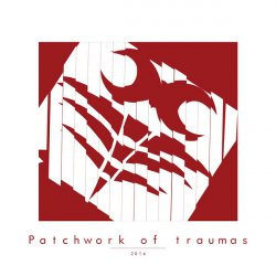 VA - Patchwork Of Traumas 2k16 (2016)