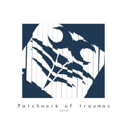 VA - Patchwork Of Traumas 2k17 (2018)