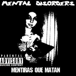 Mental Disorders - Mentiras Que Matan (2017) [EP]