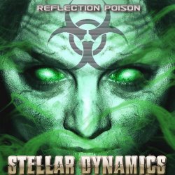Stellar Dynamics - Reflection Poison (2018) [EP]